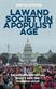 Law and Society in a Populist Age: Balancing Individual Rights and the Common Good